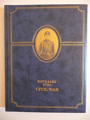 Rothaars of the Civil War