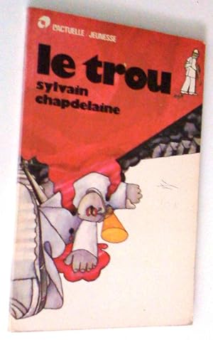 Le trou