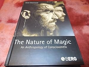 Bild des Verkufers fr The Nature of Magic: An Anthropology of Consciousness zum Verkauf von Veronica's Books