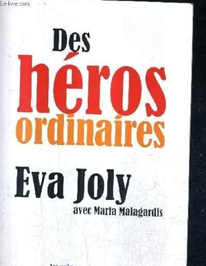 Seller image for DES HEROS ORDINAIRES. for sale by Le-Livre