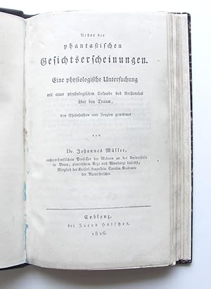 Ueber die phantastischen Gesichtserscheinungen. Eine physiologische Untersuchung mit einer physio...