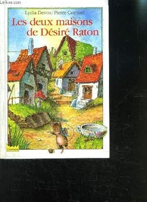 Bild des Verkufers fr LES DEUX MAISONS DE DESIRE RATON zum Verkauf von Le-Livre