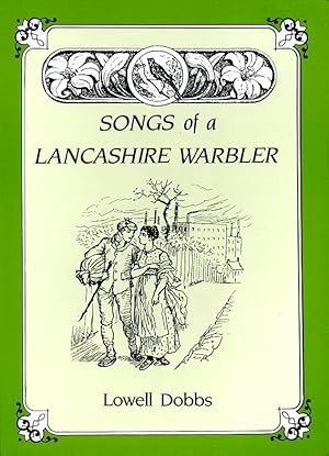 Songs of a Lancashire Warbler