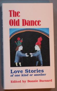 Imagen del vendedor de The Old Dance: Love Stories of One Kind or Another a la venta por Comic World