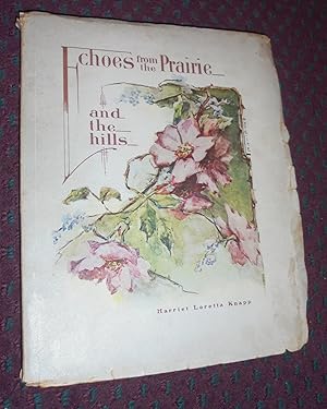 Seller image for Echoes From The Prairie And The Hills for sale by Pensees Bookshop