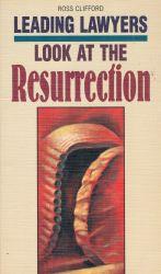 Leading lawyers look at the Resurrection