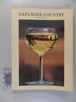 Bild des Verkufers fr Napa Wine Country. zum Verkauf von Druckwaren Antiquariat