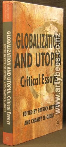 Seller image for Globalization and Utopia - Critical Essays for sale by Arty Bees Books