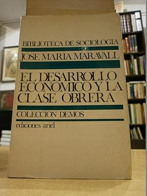 Seller image for EL DESARROLLO ECONMICO Y LA CLASE OBRERA. for sale by LLIBRERIA KEPOS-CANUDA