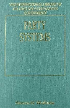 Party Systems (International Library of Politics & Comparative Government)