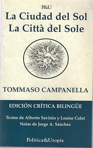 Seller image for CIUDAD DEL SOL, LA - LA CITT DEL SOLE for sale by Libreria Bibliomania