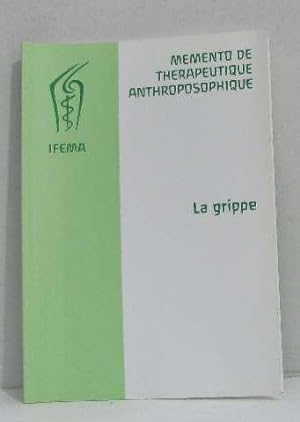 Bild des Verkufers fr Memento de therapeutique anthroposophique - la grippe zum Verkauf von crealivres