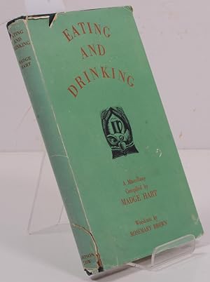 Seller image for Eating and Drinking: A Miscellany for sale by Thulin&Ohlson AntiqBookseller Since 1918