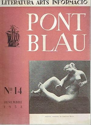 Pont Blau, nº 14. Revista de Literatura, arts i informació. Desembre de 1953.