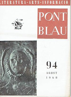 Pont Blau, nº 94. Revista de Literatura, arts i informació. Agost de 1960.