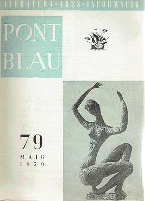 Pont Blau, nº 79. Revista de Literatura, arts i informació. Maig de 1959.