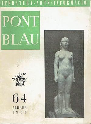 Pont Blau, nº 64. Revista de Literatura, arts i informació. Febrer de 1958.