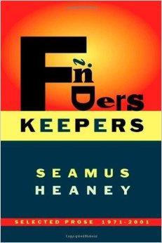 Immagine del venditore per Finders Keepers: Selected Prose 1971-2001 venduto da Monroe Street Books