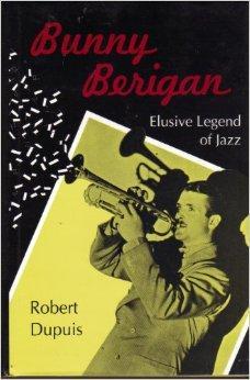 Seller image for Bunny Berigan: Elusive Legend of Jazz for sale by Monroe Street Books