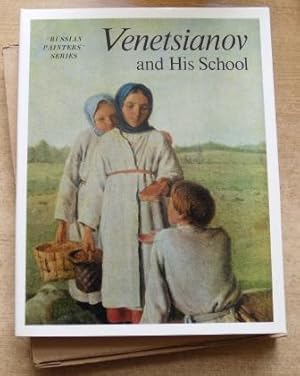 Venetsianov and His School - Russian Painters Series. Text in englisch und russisch.