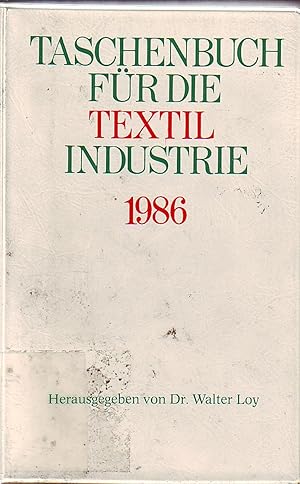 Seller image for Taschenbuch fr die Textil-Industrie 1986 for sale by Andreas Schller