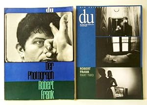 ROBERT FRANK DER PHOTOGRAPHER / ROBERT FRANK PART TWO. Revue DU Januar 1962 et november 2002