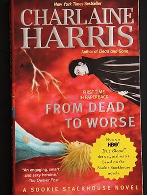 Seller image for From Dead to Worse: A Sookie Stackhouse Novel (Sookie Stackhouse/True Blood) for sale by Mad Hatter Bookstore