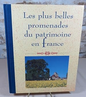 Image du vendeur pour Les plus belles promenades du patrimoine en France. mis en vente par Latulu