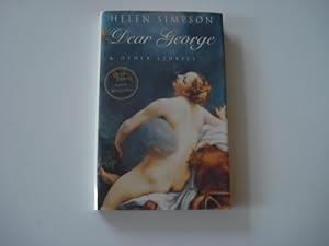 Immagine del venditore per Dear George and Other Stories - SIGNED venduto da Mungobooks