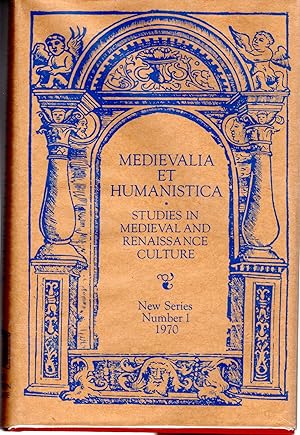 Imagen del vendedor de Medievalia et Humanistica: Studies in Medieval and Renaissance Culture: New Series, Number 1 a la venta por Dorley House Books, Inc.