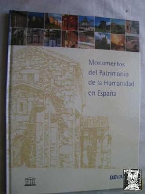 MONUMENTOS DEL PATRIMONIO DE LA HUMANIDAD EN ESPAÑA