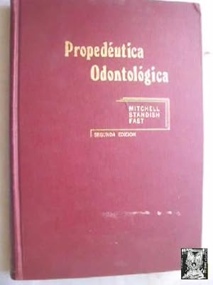 Imagen del vendedor de PROPEDUTICA ODONTOLGICA a la venta por Librera Maestro Gozalbo