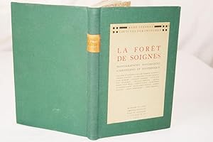 Imagen del vendedor de LA FORET DE SOIGNES MONOGRAPHIES HISTORIQUES, SCIENTIFIQUES ET ESTHETIQUES a la venta por Librairie RAIMOND