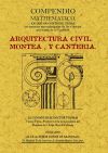 Imagen del vendedor de Arquitectura civil : compendio mathematico en que se contienen todas las materias ms principales de las ciencias que tratan la cantidad a la venta por AG Library