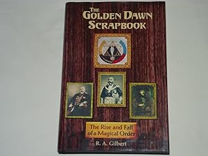 Seller image for The Golden Dawn Scrapbook: The Rise and Fall of a Magical Order for sale by MP Imprint