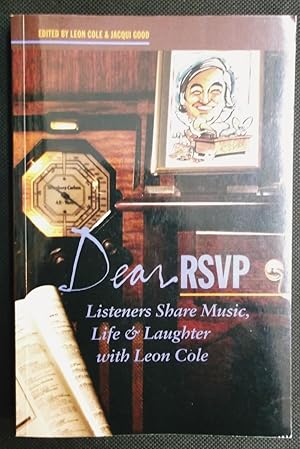 Dear RSVP - Listeners Share Music, Life & Laughter with Leon Cole