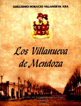 Imagen del vendedor de Los Villanueva de Mendoza. a la venta por Ventara SA