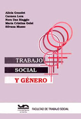 Trabajo social y género : (una experiencia investigativa con mujeres barriales).