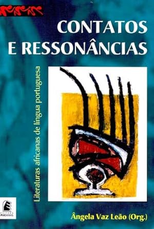 Imagen del vendedor de Contatos e ressonncias : literaturas africanas de lngua portuguesa. a la venta por Ventara SA