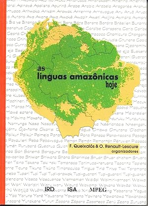 Seller image for As lnguas amaznicas hoje = Las lenguas amazonicas hoy = Les langues d`Amazonie aujorud`hui = The Amozonian languages today. for sale by Ventara SA
