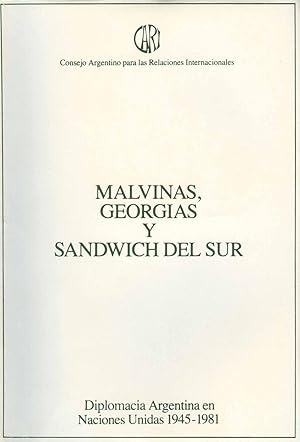 Seller image for Malvinas, Georgias y Sandwich del Sur. vol. 1 , Diplomacia argentina en Naciones Unidas : 1945-1971 for sale by Ventara SA