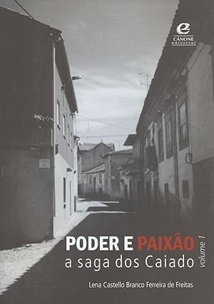 Immagine del venditore per Poder e paixo : a saga dos Caiado. vol. 1 venduto da Ventara SA