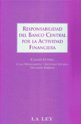 Bild des Verkufers fr Responsabilidad del Banco Central por la actividad financiera. zum Verkauf von Ventara SA