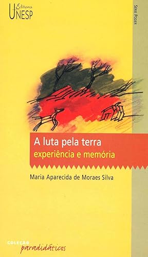 Imagen del vendedor de A luta pela terra : experincia e memria. -- ( Paradidticos ) a la venta por Ventara SA