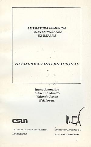 Seller image for Simposio internacional de literatura (7 : 1990 feb. 22 al 24 : Northridge, US) : Literatura femenina contempornea de Espaa.-- ( Simposio Internacional de Literatura ; 7 ) for sale by Ventara SA