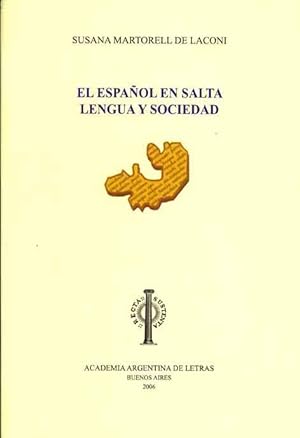 Imagen del vendedor de El espaol en Salta : lengua y sociedad.-- ( Estudios lingsticos y filolgicos ; 9 ) a la venta por Ventara SA