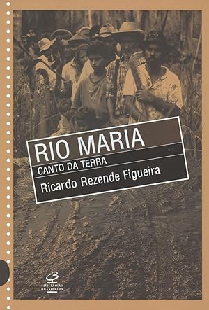 Imagen del vendedor de Rio Maria : canto da terra. a la venta por Ventara SA