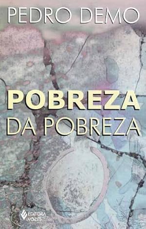 Seller image for Pobreza da pobreza. for sale by Ventara SA