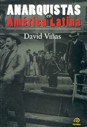 Anarquistas en America Latina.