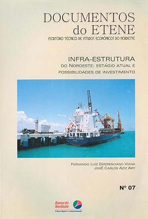 Imagen del vendedor de Infra-estrutura do Nordeste : estgio atual e possibilidades de investimento. -- ( Documentos do ETENE ; 7 ) a la venta por Ventara SA